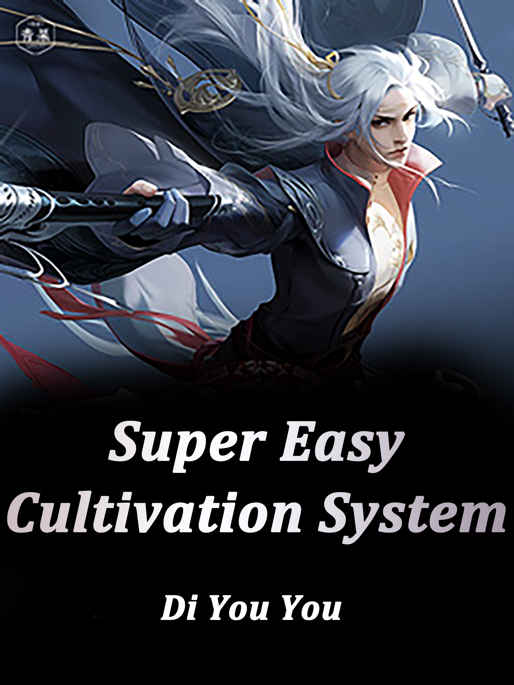 Unlocking The Easy Mode Of Cultivation Super Easy Cultivation System Novel Full Story | Book - BabelNovel